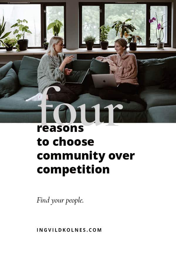 Community over competition