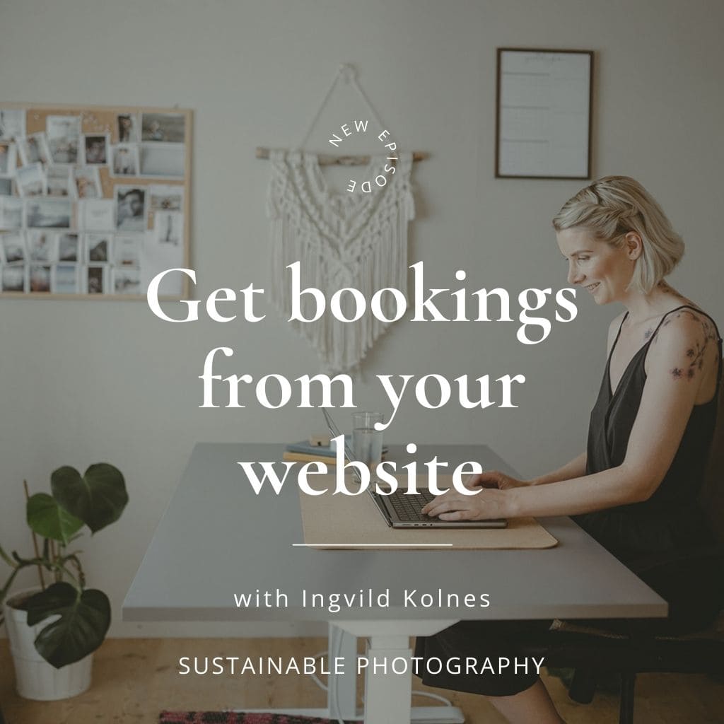 Sustainable Podcast Cover Episode 61 "Worry less by using a website for your photography business"