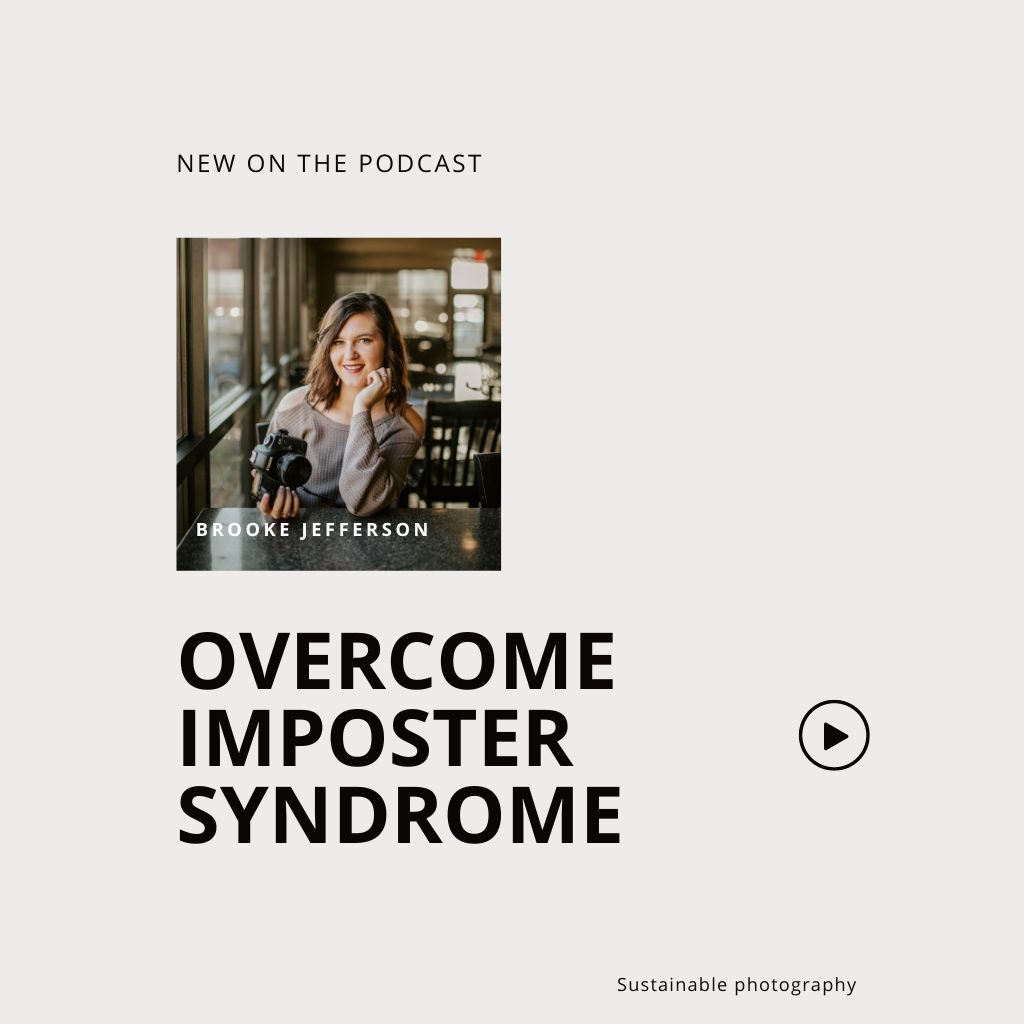 Sustainable Podcast Cover Episode 64 "Overcoming Imposter Syndrome with Brooke Jefferson"