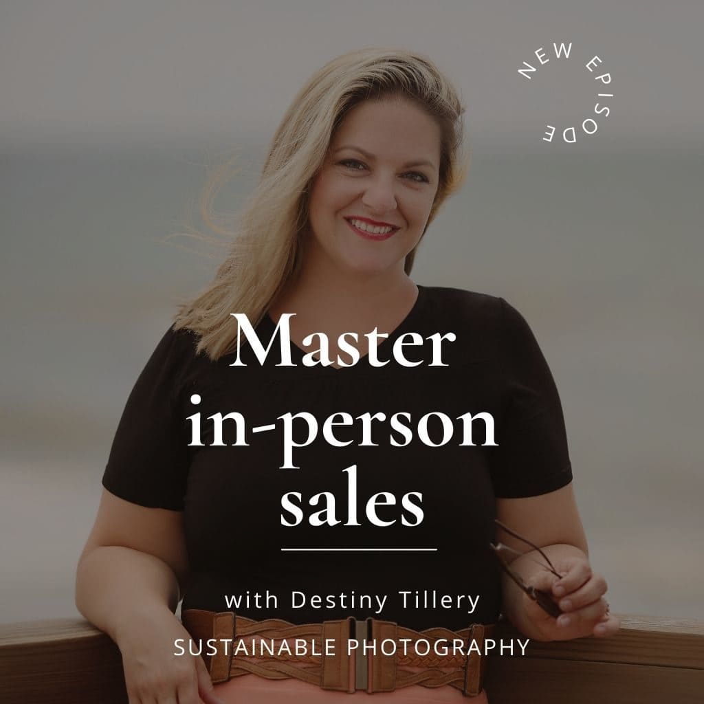 Sustainable Podcast Cover Episode 76 "How to master in-person sales with Destiny Tillery"